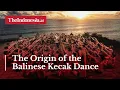 Lagu The Origin of the Balinese Kecak Dance