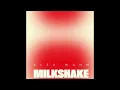 Kelis - Milkshake 20 (Alex Wann Remix)