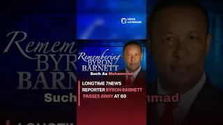 Byron Barnett 7News Longtime 7NEWS Reporter Byron Barnett Passes Away at 69