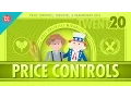 Price Controls Subsidies and the Risks of Good Intentions Crash Course Economics