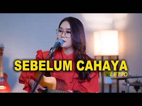 Download MP3 SEBELUM CAHAYA - LETTO ( COVER BY REGITA ECHA )