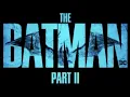 The Batman 2 Plot Leak