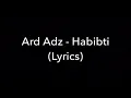 Ard Adz - Habibti (Lyrics) [GRM Daily]