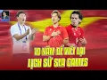Lagu 10 năm, 1 món nợ \u0026 cú 'rửa hận' lịch sử ở SEA Games: Từ nước mắt Mạc Hồng Quân đến HCV của Lê Viktor