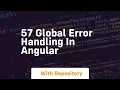 57 global error handling in angular