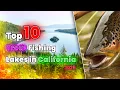 Top 10 Trout Fishing Lakes in California 2025