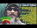 Download Lagu UNCLE DJINK - UJUNG ASPAL PONDOK GEDE, ANDAIKAN KAU DATANG, BUJANGAN | FULL ALBUM REGGAE NOSTALGIA