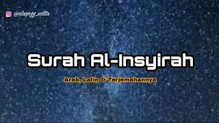 Download Surat Al-Insyirah || 27X Untuk Hafalan MP3