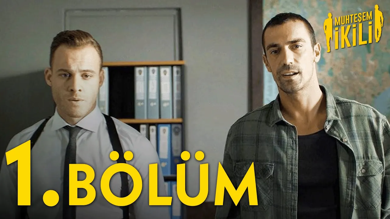 Muhteşem İkili 1.Bölüm - Full Bölüm