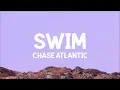 Chase Atlantic - Swim (Lyrics)
