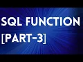 SQL FUNCTION PART-3 -36