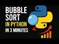 Bubble Sort in Python Simple Fast Explanation