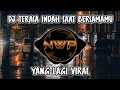 Download Lagu DJ TERASA INDAH - KARENA BERSAMAMU SEMUA TERASAH INDAH VIRAL TIK TOK TERBARU 2023
