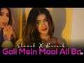 Download Lagu Gali mein maal ail ba |sloved reved |