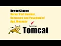 How to Change Tomcat Server Port Number How to Change Application Manager Username and Password