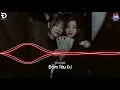 Lagu MIXTAPE KHI TRONG TAY TA KHÔNG CÓ TIỀN TIPO REMIX | NGHE LÀ TRÔI | ĐẮM TÀU DJ