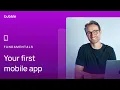 Creating your first mobile app Lesson 1 1