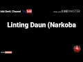 Download Lagu ~~~mix, linting daun {Bondan Prakoso}😎