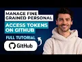 How to Manage Fine Grained Personal Access Tokens on GitHub 2026 Full Guide