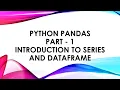 Python Pandas Part - 1 Introduction to Series and DataFrame Grade XII CBSE Informatics Practices