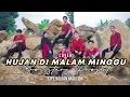 Lagu HUJAN DI MALAM MINGGU - Cipt. Wildan Nasution πΆ Cover By BROSISTARS Project