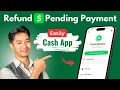 How to Refund a Pending Payment on Cash App
