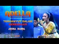 Terhanyut Dalam Kemesraan - Anisa Rahma - Adela Dangdut koplo terbaru