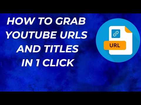 Download MP3 How To Grab Youtube URLS  And Titles  In 1 Click? YouTube URL grabber chrome extension By JAJASOFT
