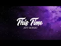 Jeff Bernat - This Time (Lyric Video)
