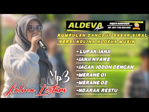 Download MP3 Kumpulan dangdut sasak viral versi Dangdut jalanan Aldeva musik voc aolina lestari