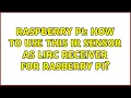 Raspberry Pi How to use this IR Sensor as LIRC receiver for Rasberry Pi
