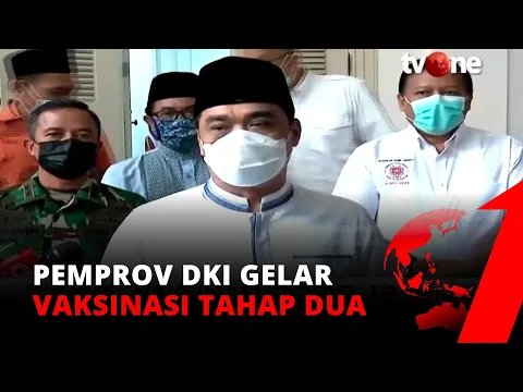 Pemprov DKI Gelar Vaksinasi Tahap Dua, Wagub: Alhamdulillah | tvOne