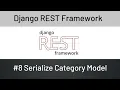 Django REST Framework Serialize Category Model