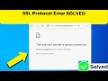 How to Fix err SSL Protocol Error in Edge Google Chrome Browser