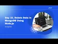 Day 33 Delete Data in MongoDB Using Node