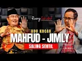 Lagu MAHFUD KE JIMLY: SAYA TERUS TERANG SERING MENGKRITIK