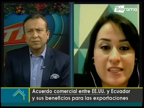 Acuerdo comercial entre EE.UU. y Ecuador y sus beneficios para las exportaciones
