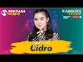 Download Lagu CIDRO - YENI INKA - ANEKA MUSIK - (KARAOKE VERSION)