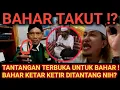 LAWAN ! BAHAR SMITH DITANTANG  TERBUKA OLEH USTAD BAHRIL !? BAHAR TAKUT?