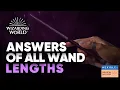 Answers of All Wand Lengths on Wizarding World Hogwarts Legacy