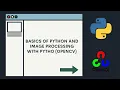 Basics of Python and Image Processing with Python OpenCV Course