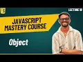 Objects in JavaScript Part 1 JavaScript Mastery Course