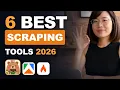 6 Best Web Scraping Tools in 2026 Top Tools Compared