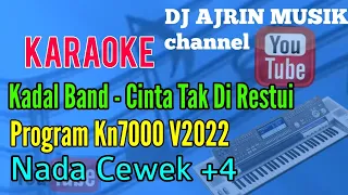 Download Kadal Band - Cinta Tak Di Restui [Karaoke] Kn7000 - Nada Cewek +4 MP3
