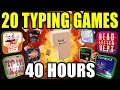 I Played 20 Typing Games For 2 Hours Each To Find The Best Ones
