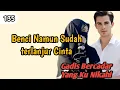 Lagu Benci Namun Sudah terlanjur Cinta❗135