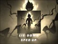 NUEKI, TOLCHONOV - LIE DOWN (Sped up + Reverb )