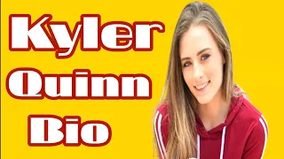 Kyler Quinn Biography 2026 Age Lifestyle Career Interesting Facts