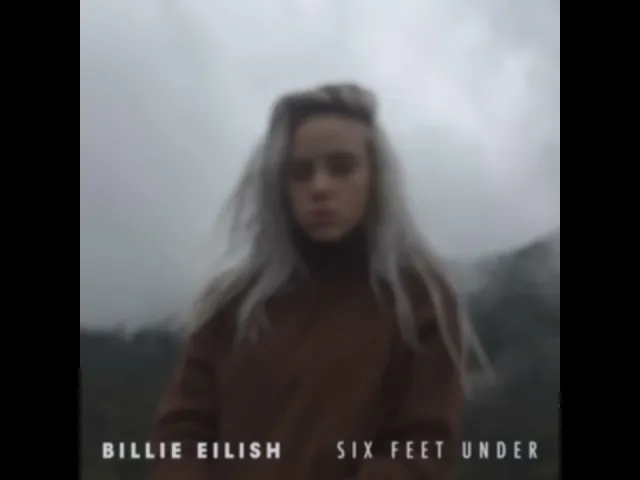 Download MP3 Billie Eilish - Six Feet Under (audio)