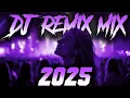 Download Lagu DJ REMIX 2025 - Remixes \u0026 Mashups of Popular Songs 2025 | DJ Remix Song Club Music Disco DJ Mix 2024